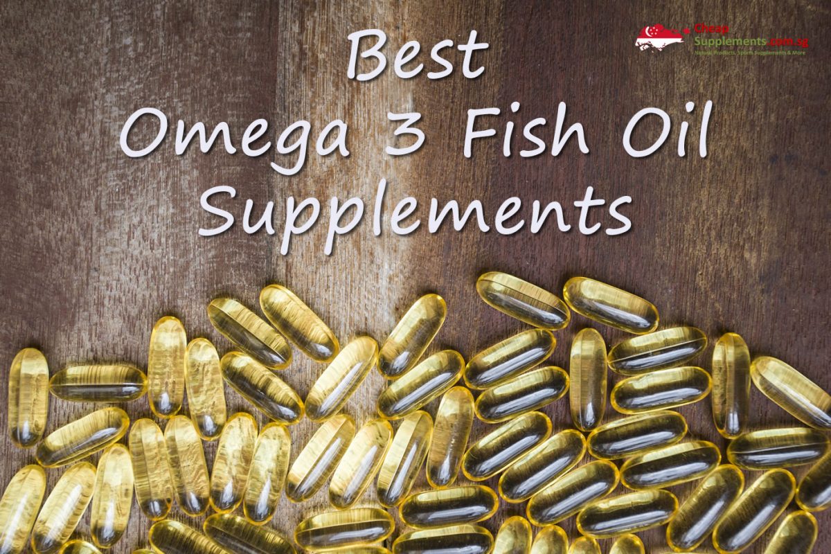 Best Omega 3 Fish Oil Supplements - CheapSupplements.com.sg